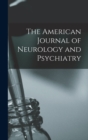 Image for The American Journal of Neurology and Psychiatry