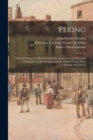 Image for Peking : A Social Survey Conducted Under the Auspices of the Princeton University Center in China and the Peking Young Men&#39;s Christian Association