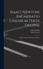 Image for Isaaci Newtoni Enumeratio Linearum Tertii Ordinis