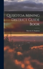 Image for Quijotoa Mining District Guide Book