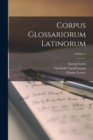 Image for Corpus Glossariorum Latinorum; Volume 3