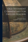 Image for Old Testament Commentary For English Readers