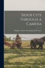 Image for Sioux City Through a Camera