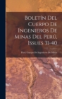 Image for Boletin Del Cuerpo De Ingenieros De Minas Del Peru, Issues 31-40