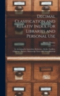 Image for Decimal Clasification and Relativ Index for Libraries and Personal Use