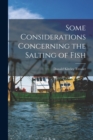 Image for Some Considerations Concerning the Salting of Fish
