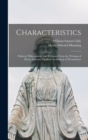 Image for Characteristics : Political, Philosophical, and Religious From the Writings of Henry Edward, Cardinal Archbishop of Westminster