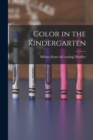 Image for Color in the Kindergarten