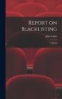 Image for Report on Blacklisting : 1 Movies