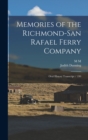 Image for Memories of the Richmond-San Rafael Ferry Company