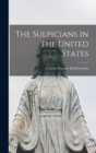 Image for The Sulpicians in the United States