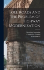Image for Toll Roads and the Problem of Highway Modernization