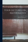 Image for Four Lectures on Mathematics