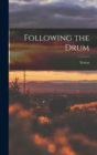 Image for Following the Drum