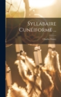 Image for Syllabaire Cuneiforme ...