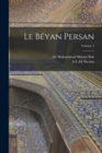 Image for Le Beyan persan; Volume 3