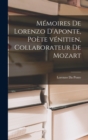 Image for Memoires de Lorenzo D&#39;Aponte, poete venitien, collaborateur de Mozart