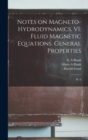 Image for Notes on Magneto-hydrodynamics. VI : Fluid Magnetic Equations. General Properties: Pt. 6