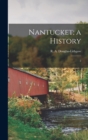Image for Nantucket; a History