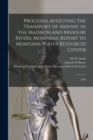 Image for Processes Affecting the Transport of Arsenic in the Madison and Missouri Rivers, Montana