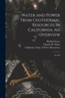 Image for Water and Power From Geothermal Resources in California : An Overview: No.190