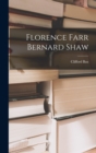 Image for Florence Farr Bernard Shaw
