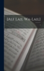 Image for [Alf Lail wa-Lail]