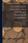 Image for Technology Strategy in a Software Products Company