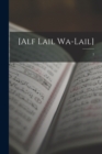 Image for [Alf Lail wa-Lail] : 2