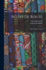 Image for Notes de route : Maroc-Algerie-Tunisie