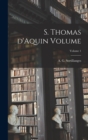 Image for S. Thomas d&#39;Aquin Volume; Volume 1