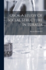 Image for Obok A Study Of Social Structure In Eurasia