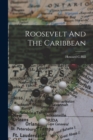 Image for Roosevelt And The Caribbean