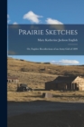 Image for Prairie Sketches