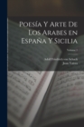 Image for Poesia y arte de los arabes en Espana y Sicilia; Volume 1