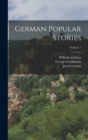 Image for German Popular Stories; Volume 1