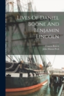 Image for Lives Of Daniel Boone And Benjamin Lincoln