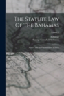Image for The Statute Law Of The Bahamas