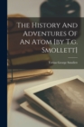Image for The History And Adventures Of An Atom [by T.g. Smollett]
