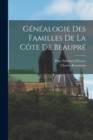 Image for Genealogie Des Familles De La Cote De Beaupre
