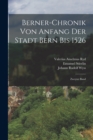 Image for Berner-chronik von Anfang der Stadt Bern bis 1526 : Zweyter Band