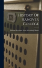 Image for History Of Hanover College