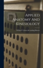 Image for Applied Anatomy And Kinesiology