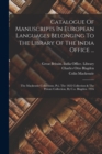 Image for Catalogue Of Manuscripts In European Languages Belonging To The Library Of The India Office ...