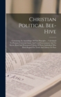Image for Christian Political Bee-hive