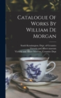 Image for Catalogue Of Works By William De Morgan