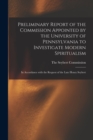 Image for Preliminary Report of the Commission Appointed by the University of Pennsylvania to Investigate Modern Spiritualism