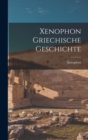 Image for Xenophon Griechische Geschichte