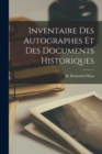 Image for Inventaire Des Autographes et Des Documents Historiques