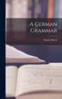 Image for A German Grammar